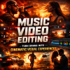 Music Video Editing –